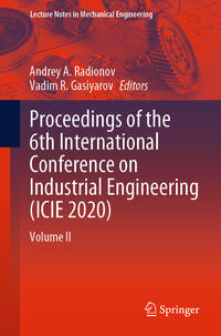 Vorderes Coverbild Proceedings of the 6th International Conference on Industrial Engineering (ICIE 2020)