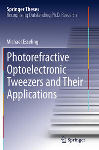 Vorderes Coverbild Photorefractive Optoelectronic Tweezers and Their Applications