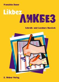 Vorderes Coverbild Likbez. Schreib- und Lesekurs Russisch (mit CD-ROM)