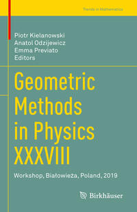 Vorderes Coverbild Geometric Methods in Physics XXXVIII