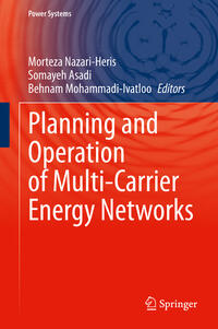 Vorderes Coverbild Planning and Operation of Multi-Carrier Energy Networks