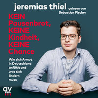 Vorderes Coverbild Kein Pausenbrot, keine Kindheit, keine Chance