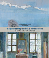 Vorderes Coverbild Marguerite Frey-Surbek und Victor Surbek