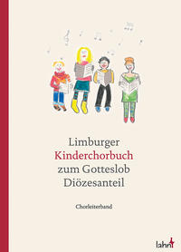 Vorderes Coverbild Limburger Kinderchorbuch zum Gotteslob – Diözesanteil