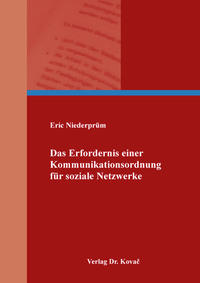 Vorderes Coverbild Das Erfordernis einer Kommunikationsordnung für soziale Netzwerke