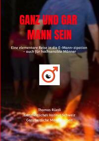 Vorderes Coverbild GANZ UND GAR MANN SEIN