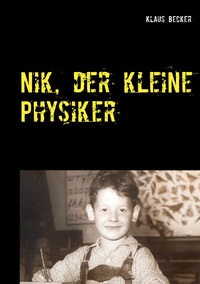 Vorderes Coverbild Nik, der kleine Physiker