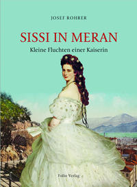 Vorderes Coverbild Sissi in Meran
