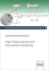 Vorderes Coverbild Super Cartan geometry and loop quantum supergravity