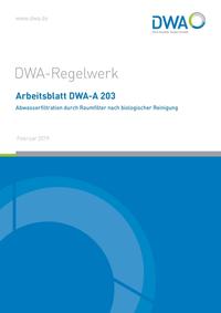 Vorderes Coverbild Arbeitsblatt DWA-A 203 Abwasserfiltration durch Raumfilter nach biologischer Reinigung
