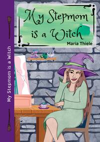 Vorderes Coverbild My Stepmom is a Witch
