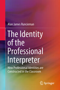 Vorderes Coverbild The Identity of the Professional Interpreter