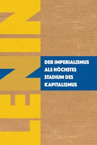 Vorderes Coverbild Der Imperialismus als höchstes Stadium des Kapitalismus