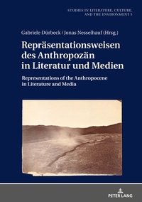 Vorderes Coverbild Repräsentationsweisen des Anthropozän in Literatur und Medien