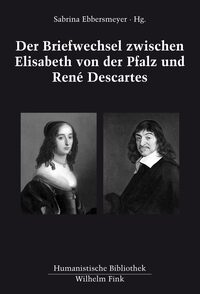 Vorderes Coverbild Der Briefwechsel zwischen Elisabeth von der Pfalz und René Descartes