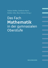 Vorderes Coverbild Das Fach Mathematik in der gymnasialen Oberstufe