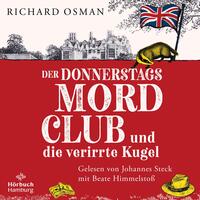 Vorderes Coverbild Der Donnerstagsmordclub und die verirrte Kugel (Die Mordclub-Serie 3)