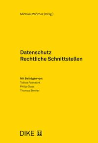 Vorderes Coverbild Datenschutz Rechtliche Schnittstellen