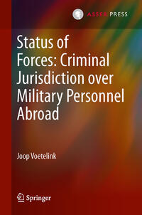 Vorderes Coverbild Status of Forces: Criminal Jurisdiction over Military Personnel Abroad
