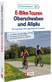 Vorderes Coverbild E-Bike-Touren Oberschwaben und Allgäu