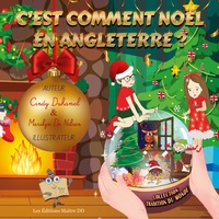 Vorderes Coverbild C'est comment Noël...en Angleterre