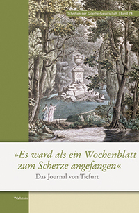 Vorderes Coverbild »Es ward als ein Wochenblatt zum Scherze angefangen«