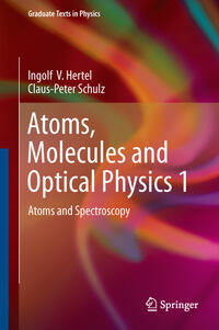 Vorderes Coverbild Atoms, Molecules and Optical Physics 1