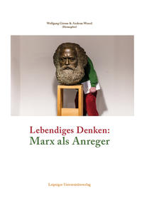 Vorderes Coverbild Lebendiges Denken: Marx als Anreger