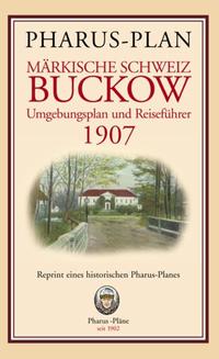 Vorderes Coverbild Pharus-Plan Märkische Schweiz - Buckow - Umgebungsplan und Reiseführer 1907