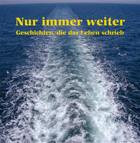 Vorderes Coverbild Nur immer weiter