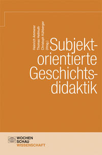 Vorderes Coverbild Subjektorientierte Geschichtsdidaktik