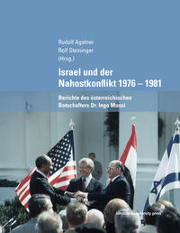 Vorderes Coverbild Israel und der Nahostkonflikt 1976 – 1981