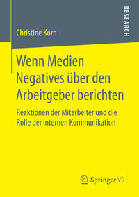 Vorderes Coverbild Wenn Medien Negatives über den Arbeitgeber berichten