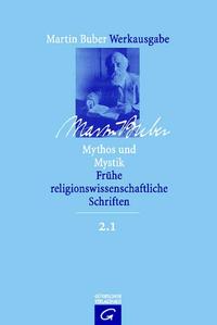 Vorderes Coverbild Martin Buber-Werkausgabe (MBW) / Mythos und Mystik