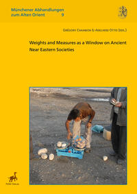 Vorderes Coverbild Weights and Measures as a Window on Ancient Near Eastern Societies