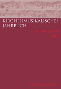 Vorderes Coverbild Kirchenmusikalisches Jahrbuch - 94. Jahrgang 2010