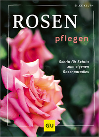 Vorderes Coverbild Rosen pflegen