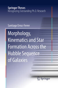 Vorderes Coverbild Morphology, Kinematics and Star Formation Across the Hubble Sequence of Galaxies