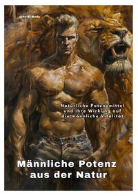 Vorderes Coverbild Männliche Potenz aus der Natur