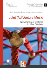 Vorderes Coverbild European Perspectives on Music Education 8 - Joint (Ad)Venture Music