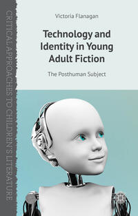 Vorderes Coverbild Technology and Identity in Young Adult Fiction