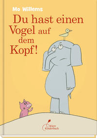 Vorderes Coverbild Du hast einen Vogel auf dem Kopf!