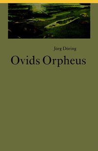 Vorderes Coverbild Ovids Orpheus