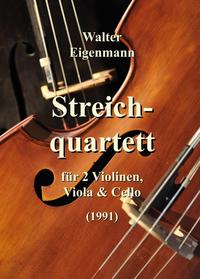 Vorderes Coverbild Streichquartett für 2 Violinen, Viola und Cello