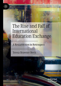 Vorderes Coverbild The Rise and Fall of International Education Exchange