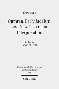 Vorderes Coverbild Qumran, Early Judaism, and New Testament Interpretation