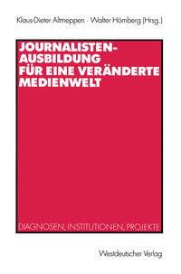 Vorderes Coverbild Journalistenausbildung für eine veränderte Medienwelt