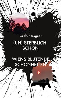 Vorderes Coverbild (un) sterblich schön