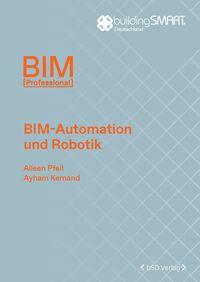 Vorderes Coverbild BIM-Automation und Robotik
