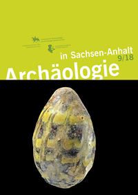 Vorderes Coverbild Archäologie in Sachsen-Anhalt 9/18